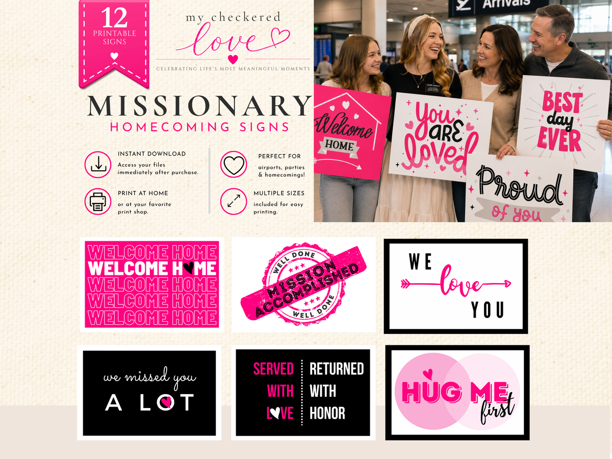 12 Printable Sister Missionary Homecoming Signs – Pink, Black & White